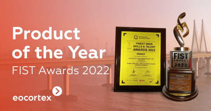 Eocortex won Product of the Year at the FIST Awards 2022